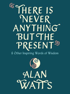 cover image of There Is Never Anything but the Present